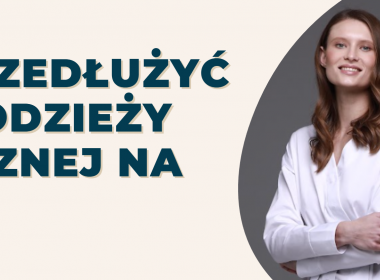 Jak przedłużyć życie odzieży medycznej na lata