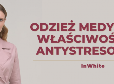 Antystresowy design: dlaczego strój lekarza może zmniejszyć wypalenie o 30%