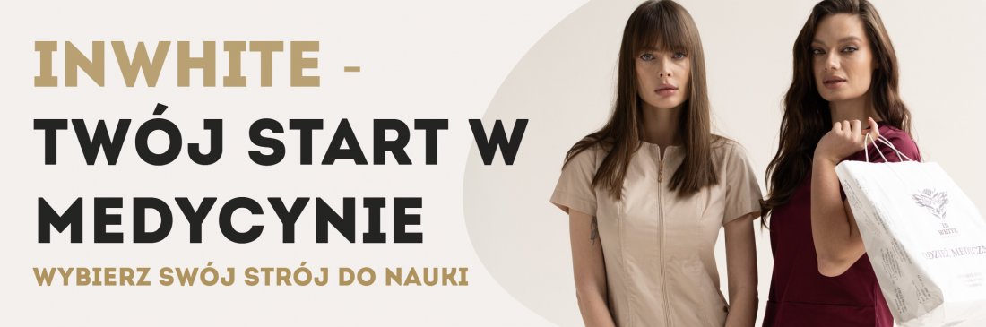 InWhite — odzież medyczna dla tych, którzy wybierają jakość i styl od pierwszego dnia nauki.